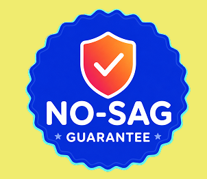 Lifetime no-sag guarantee